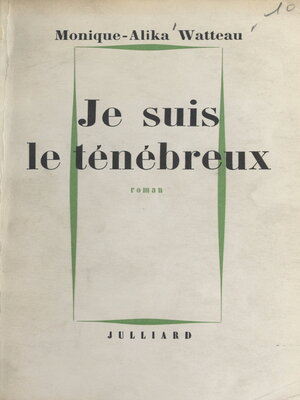 cover image of Je suis le ténébreux